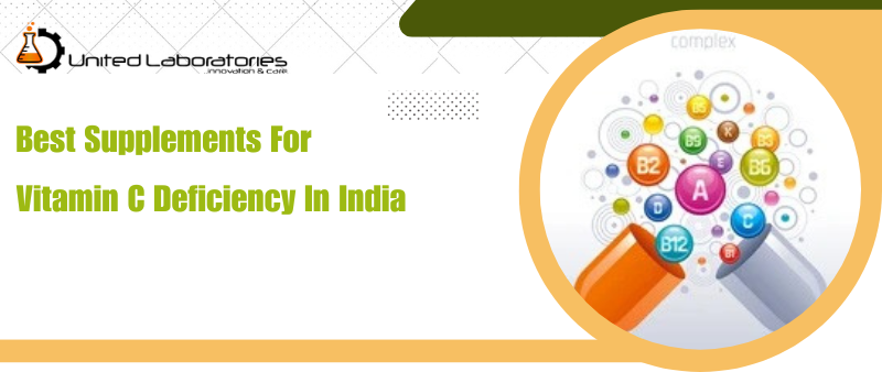 Best Supplements For Vitamin C Deficiency In India